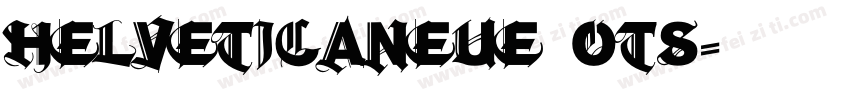 helveticaneue OTS字体转换